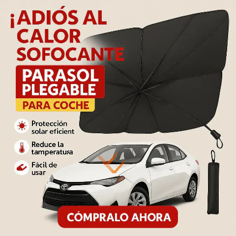 Parasol Plegable para Coche – Protección Solar Eficiente y Fácil de Usar